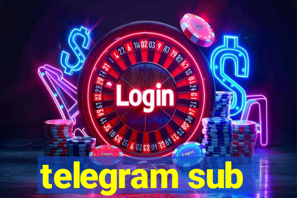 telegram sub